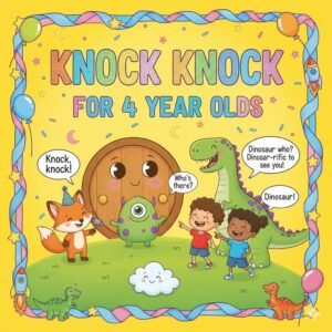 Knock Knock Jokes for 4 Year Olds