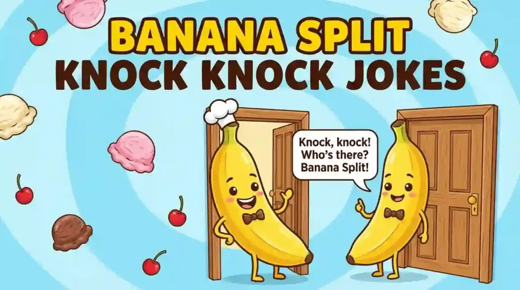 banana split knock knock jokes image