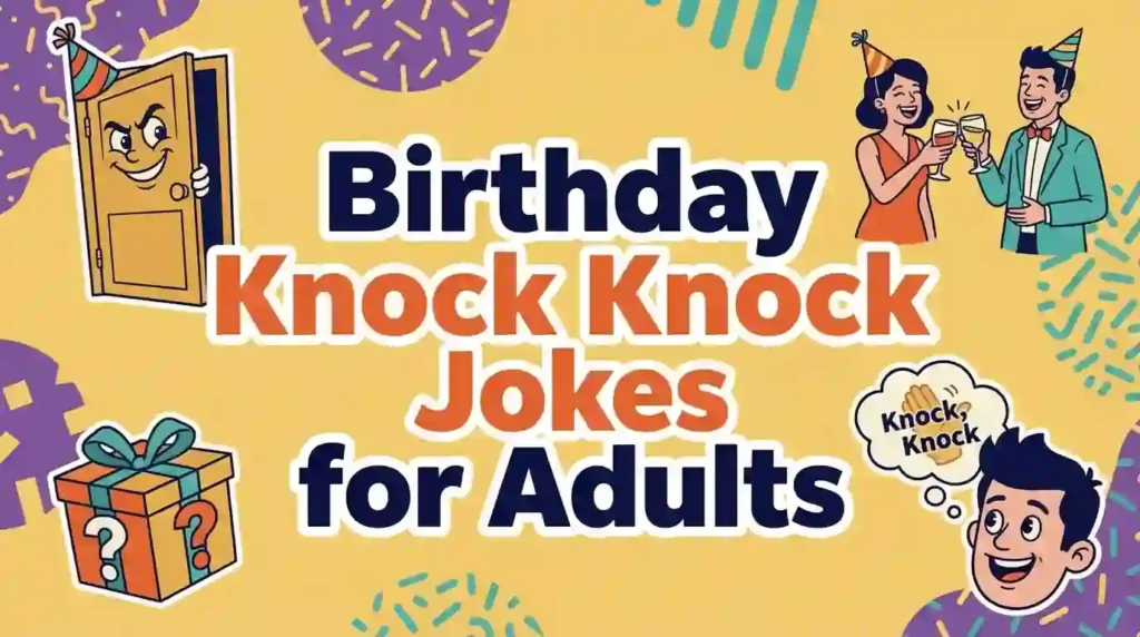 birthday knock knock jokes for adults image