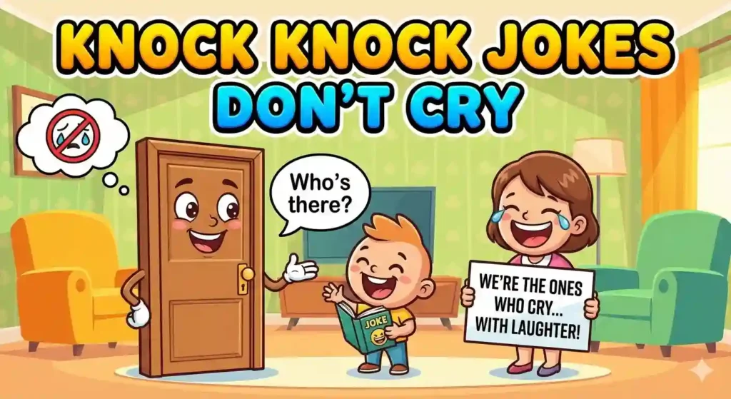 knock knock jokes don't cry image